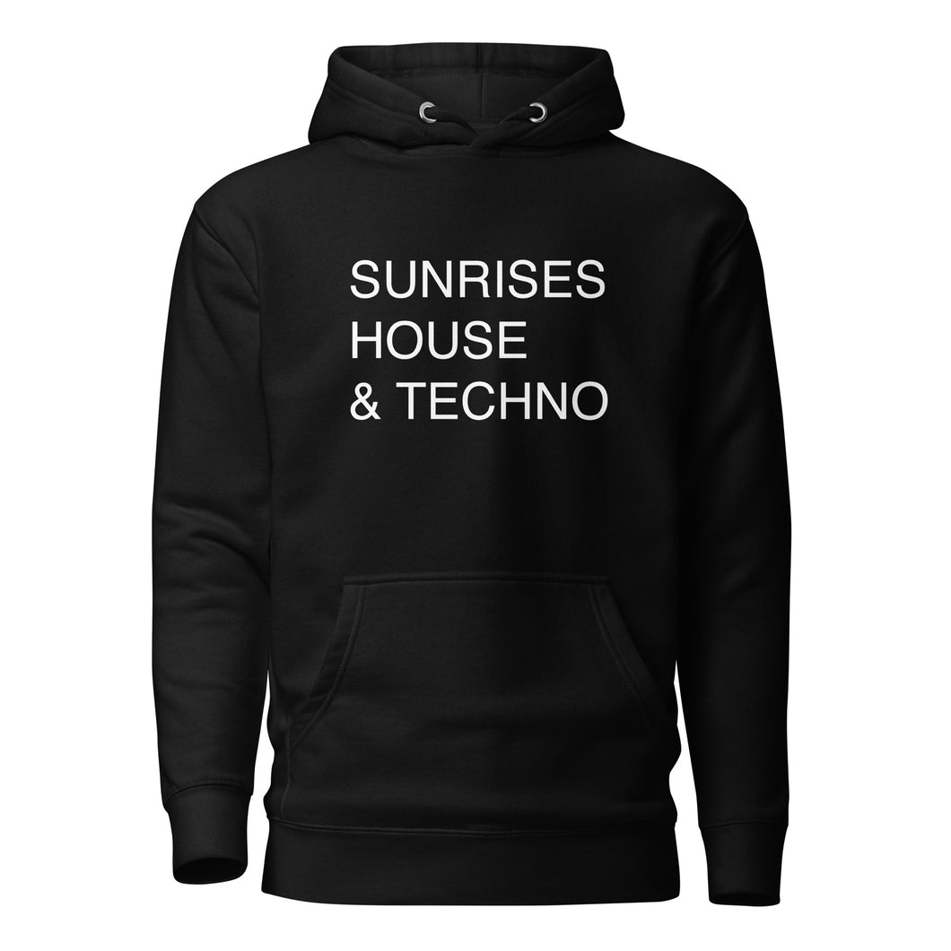 Sunrises House & Techno Unisex Hoodie | Nights Into Mornings