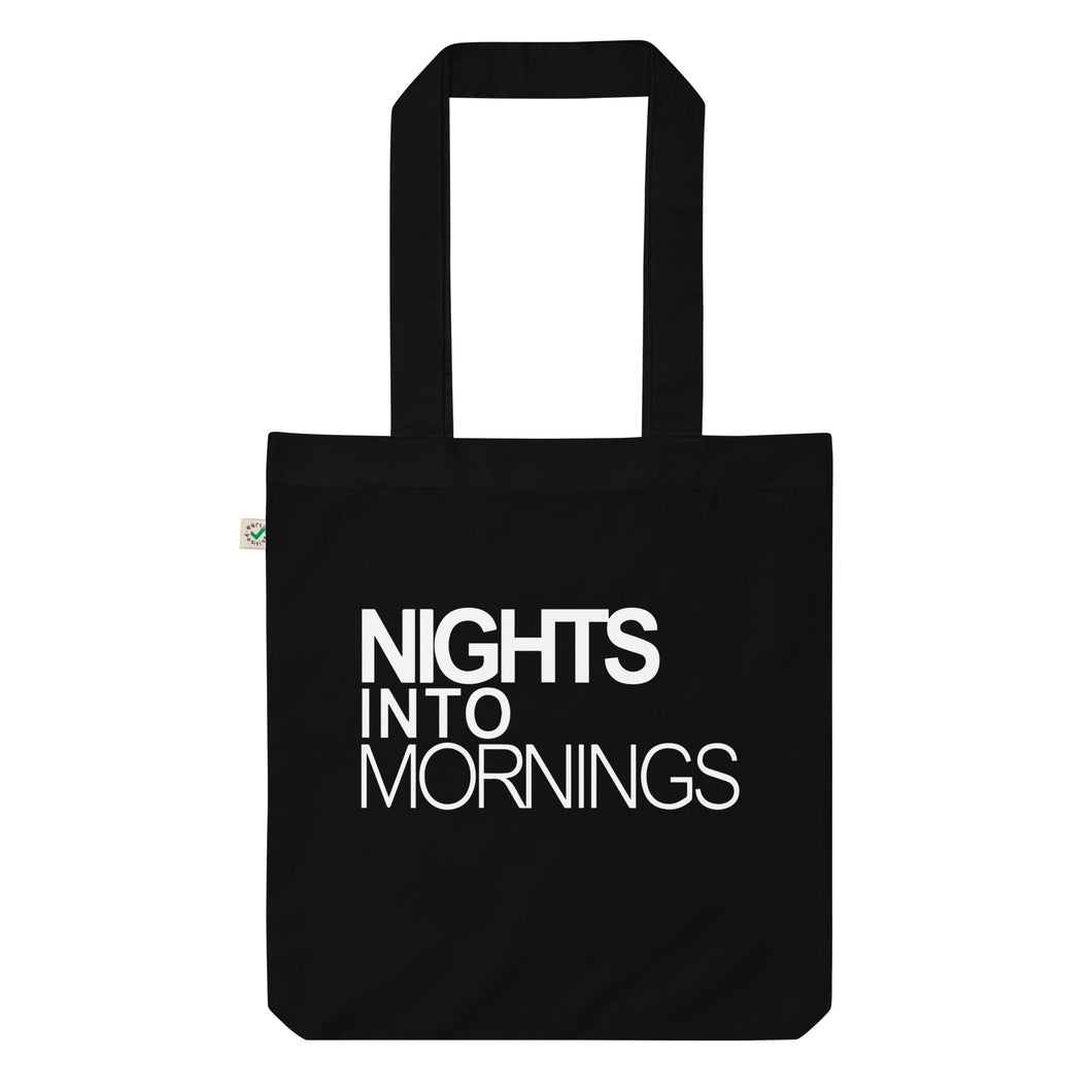 Nights into Mornings Organic Tote Bag